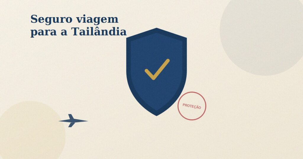 Seguro viagem Tailândia é obrigatório para brasileiros